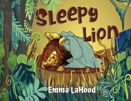 Sleepy Lion 1787883841 Book Cover