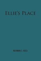 Ellie's Place 145682046X Book Cover