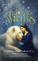 A Thousand Winters 1972588028 Book Cover