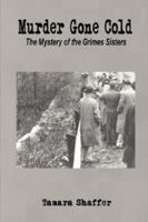 Murder Gone Cold 0976607271 Book Cover