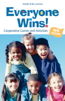 Everyone Wins!: Cooperative Games and Activities 0865711909 Book Cover