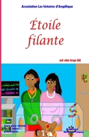 Etoile filante est née trop tôt (Livre pour enfants sur les bébés prématurés) (French Edition) B087CRNFL3 Book Cover