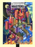 Illustrator Masters: The Artistic Creations of Twenty Adobe Illustrator Experts