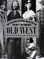 Portraits of the Old West 0861019539 Book Cover