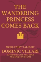 The Wandering Princess Comes Back B09ZHZKW2X Book Cover