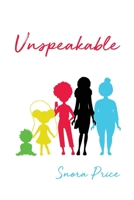 Unspeakable 1649132328 Book Cover