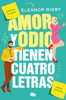 Amor y odio tienen cuatro letras 8413146623 Book Cover