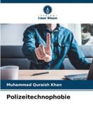 Polizeitechnophobie 6209315224 Book Cover