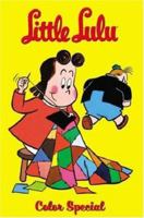 Little Lulu Color Special (Little Lulu (Graphic Novels)) 1593076134 Book Cover