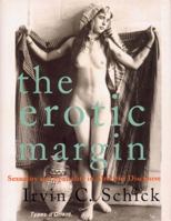 The Erotic Margin: Sexuality and Spatiality in Alterist Discourse 1781680655 Book Cover