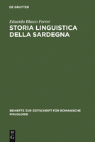 Storia linguistica della Sardegna (Beihefte zur Zeitschrift für romanische Philologie) 348452202X Book Cover