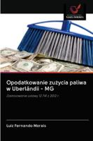 Opodatkowanie zużycia paliwa w Uberlândii - MG: Zastosowanie ustawy 12.741 z 2012 r. 6202615028 Book Cover