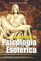 Fundamentos de Psicologia Esotérica 6500136160 Book Cover