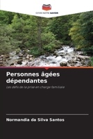 Personnes âgées dépendantes (French Edition) 6207762940 Book Cover