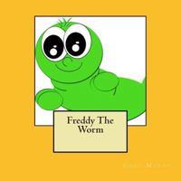 Freddy The Worm 1495975916 Book Cover