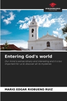 Entering God's world 6205752484 Book Cover