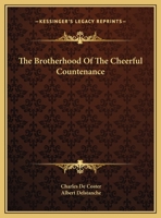 The Brotherhood Of The Cheerful Countenance 1425456855 Book Cover