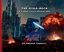 The Giga-Mech B0HFB8XZS5 Book Cover