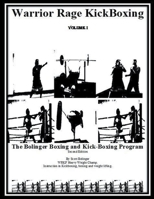 WarriorRage KickBoxing Volume I B0CT2CJ81J Book Cover