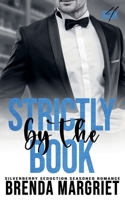 Strictly by the Book 199069702X Book Cover