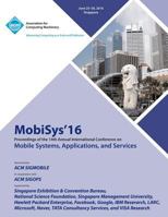 MobiSys 16 14th Annual International Conference on Mobile Systems, Applications and Services 1450346081 Book Cover