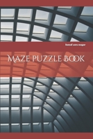 Maze puzzle Book B0BTKNHSF7 Book Cover