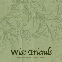 Wise Friends 1087937892 Book Cover