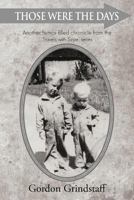 Those Were the Days: Another Humor Filled Chronicle from the 'Travels with Susie' Series 1467039977 Book Cover