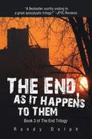 The End, as It Happens to Them 1490769587 Book Cover
