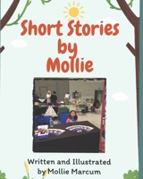 Short Stories by Mollie B0FLVHBH5C Book Cover