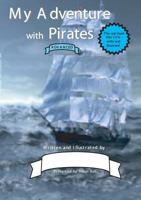 My Adventure with Pirates (Advanced) 9198128345 Book Cover