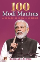 100 Modi Mantras: A Decade of India's Uprising 9355625251 Book Cover