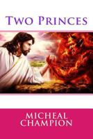 Two Princes 1542817226 Book Cover