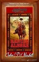 Rancho Alegre (Leisure Historical Fiction) 0843955406 Book Cover