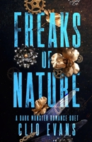 Freaks of Nature Duet: Why Choose Dark Monster Romance B0FM4B8S2D Book Cover
