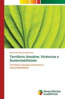 Território Umutina: Vivências e Sustentabilidade 6202180781 Book Cover