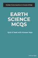 Earth Science MCQs: Multiple Choice Questions and Answers (Quiz & Tests with Answer Keys) 1521130302 Book Cover