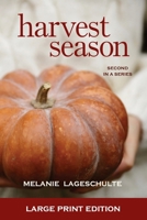 Harvest Season 0998863831 Book Cover