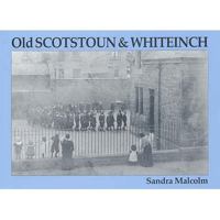Old Scotstoun & Whiteinch 1840332662 Book Cover