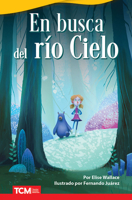 En Busca del Río Cielo B0BVCX2MGZ Book Cover