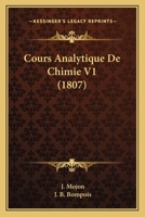 Cours Analytique De Chimie V1 (1807) 1160349266 Book Cover