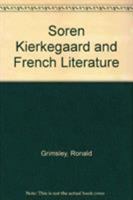 Kierkegaard and French Literature 0708302084 Book Cover