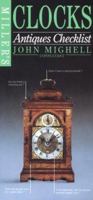 Miller's Antiques Checklist: Clocks (Miller's Antiques Checklists) 1857329457 Book Cover