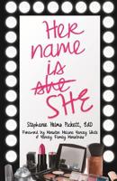 Her Name Is She 1631030019 Book Cover