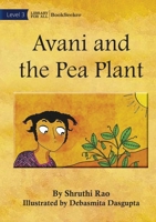 Avani and the Pea Plant 1922932361 Book Cover