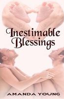 Inestimable Blessings 1453699805 Book Cover