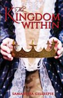 The Kingdom Within 1618990527 Book Cover