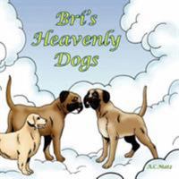 Bri's Heavenly Dogs 1425984738 Book Cover