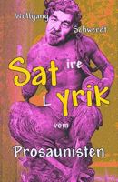 Satyrik Vom Prosaunisten 1481888951 Book Cover