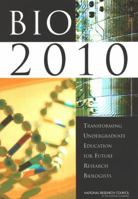 Bio2010: Transforming Undergraduate Education for Future Research Biologists 0309085357 Book Cover